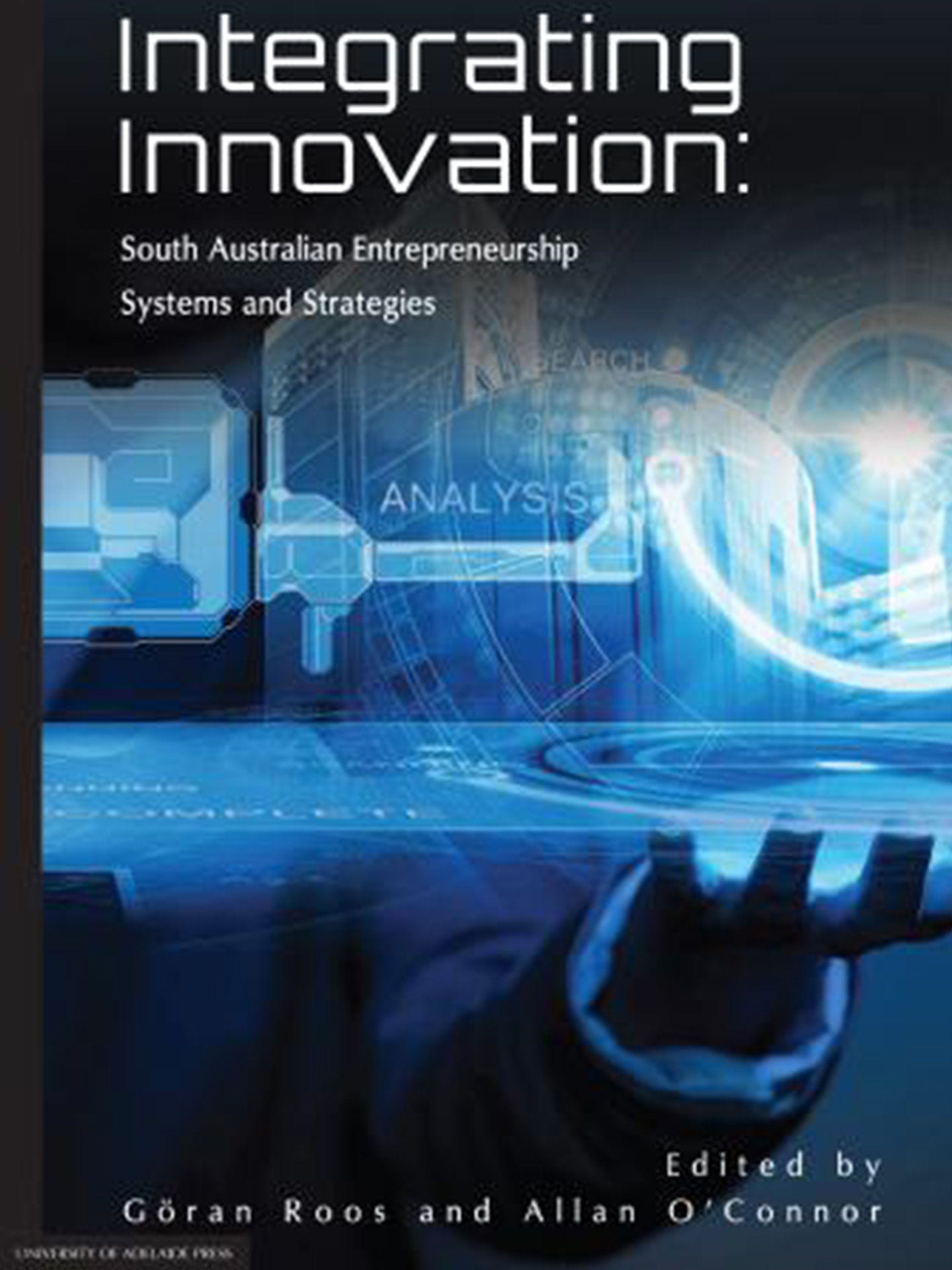 Integrating Innovation: South Australian Entrepreneurship Systems and Strategies cover