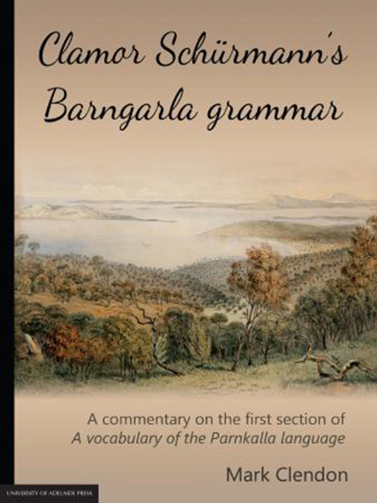 Clamor Schürmann’s Barngarla grammar cover