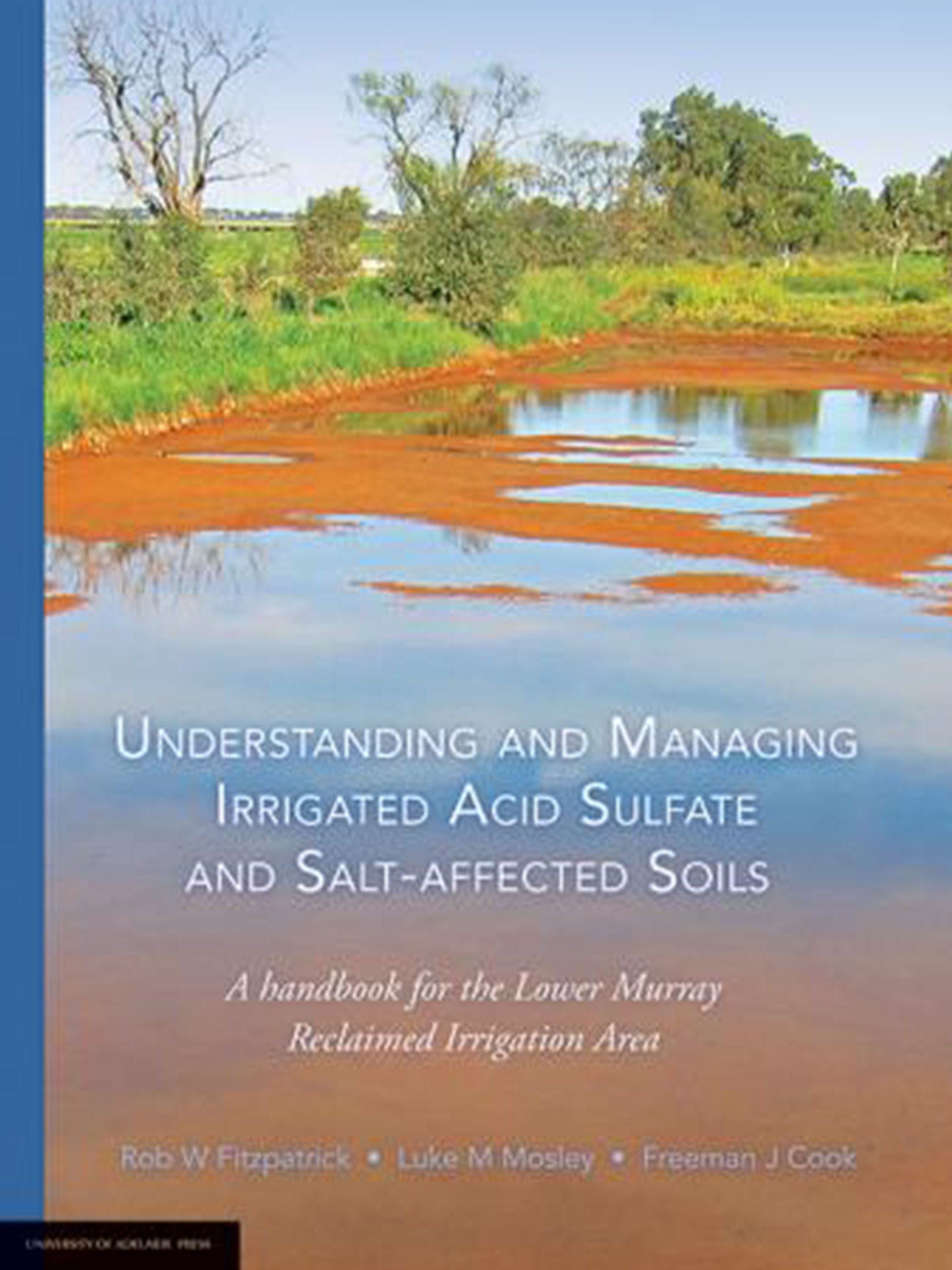 Understanding and Managing Irrigated Acid Sulfate and Salt-affected Soils cover