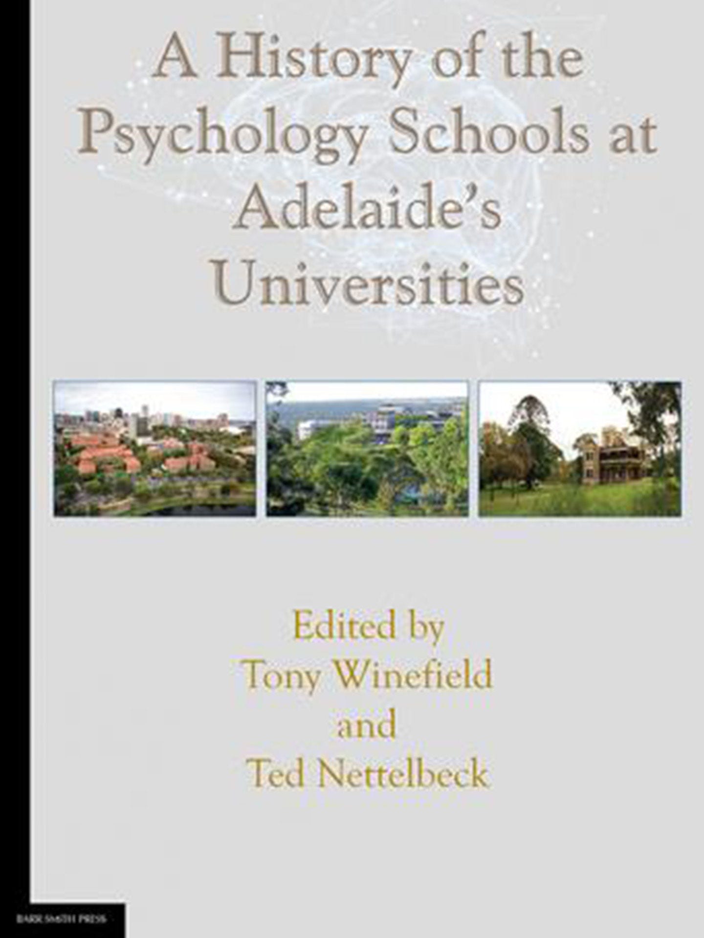 A History of the Psychology Schools at Adelaide’s Universities cover